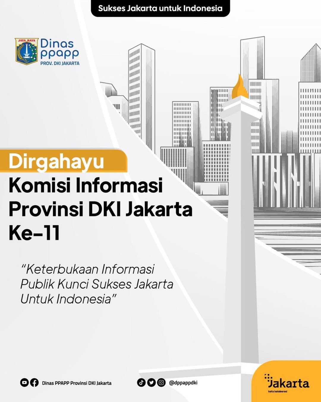 Dirgahayu Komisi Informasi Provinsi DKI Jakarta Ke-11